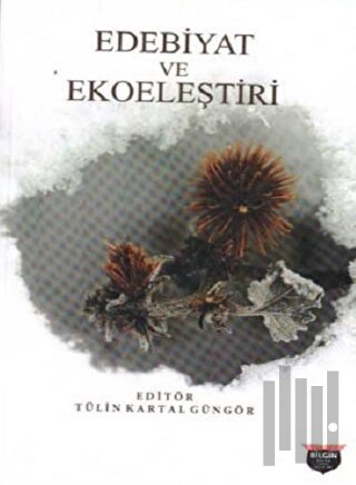 Edebiyat ve Ekoeleştiri