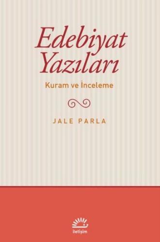 Edebiyat Yazıları - Kuram ve İnceleme