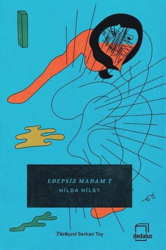 Edepsiz Madam T