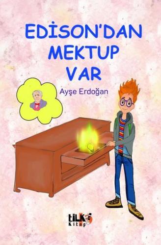 Edison`dan Mektup Var | Kitap Ambarı
