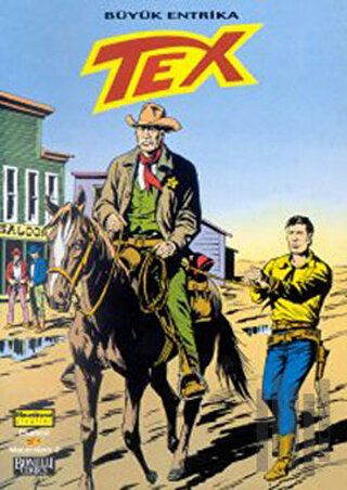 Efsanevi Tex Maceraları Sayı: 2 Büyük Entrika