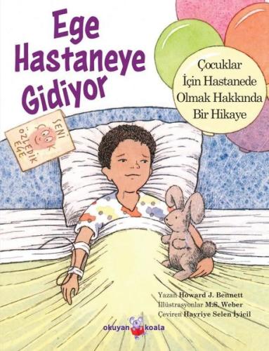 Ege Hastaneye Gidiyor | Kitap Ambarı