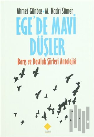 Ege'de Mavi Düşler