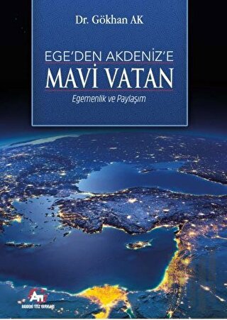 Ege'den Akdeniz’e Mavi Vatan