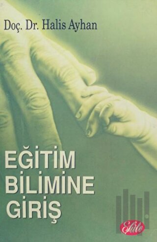 Eğitim Bilimine Giriş | Kitap Ambarı