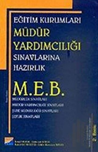 Eğitim Kurumları Müdür Yardımcılığı Sınavlarına Hazırlık M.E.B.