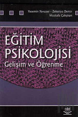 Eğitim Psikolojisi - Gelişim ve Öğrenme
