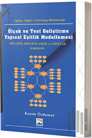 Eğitim Sağlık ve Davranış Bilimlerinde Ölçek ve Test Geliştirme Yapısal Eşitlik Modellemesi