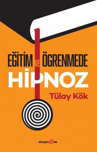 Eğitim ve Öğrenmede Hipnoz | Kitap Ambarı