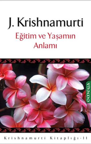 Eğitim ve Yaşamın Anlamı | Kitap Ambarı