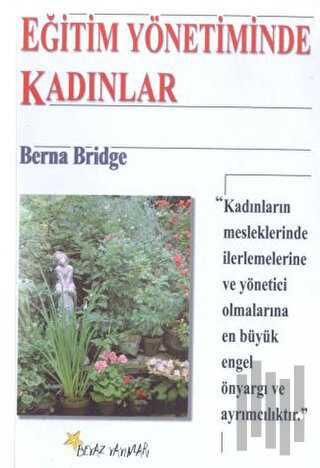 Eğitim Yönetiminde Kadınlar