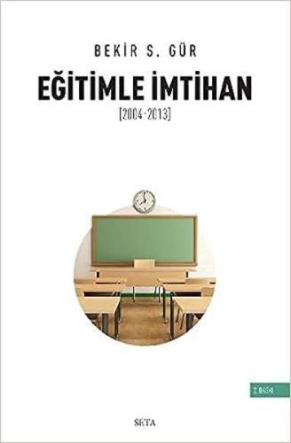 Eğitimle İmtihan (2004-2013) | Kitap Ambarı