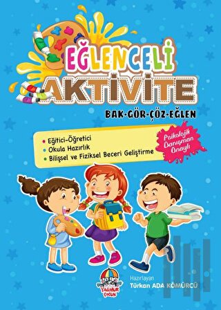 Eğlenceli Aktivite - Bak - Gör - Çöz - Eğlen