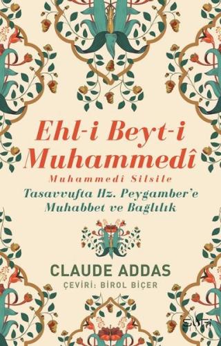 Ehl-i Beyt-i Muhammedi - Muhammedi Silsile | Kitap Ambarı