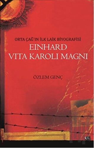 Einhard Vita Karoli Magni