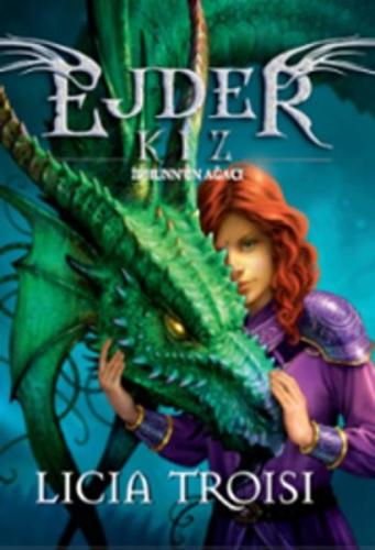 Ejder Kız - İdhunn'un Ağacı (Ciltli)