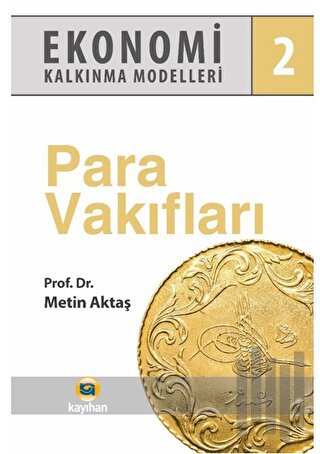 Ekonomi Kalkınma Modelleri 2 Para Vakıfları