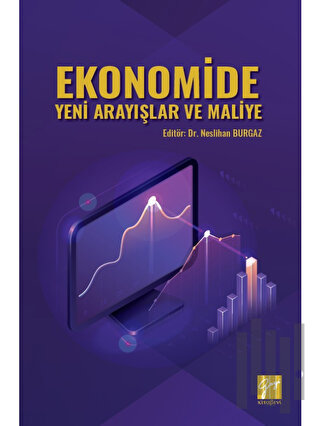 Ekonomide Yeni Arayışlar ve Maliye