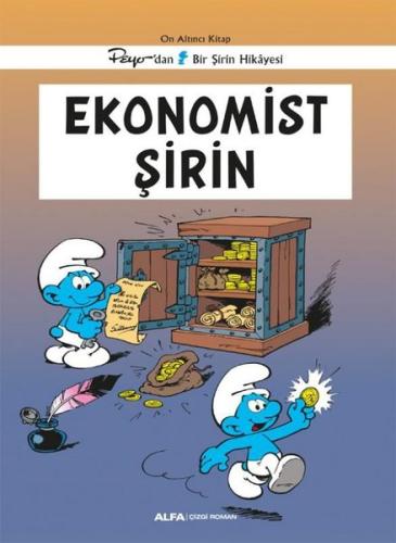Ekonomist Şirin - Peyo'dan Bir Şirin Hikayesi - On Altıncı Kitap