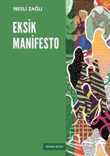 Eksik Manifesto | Kitap Ambarı