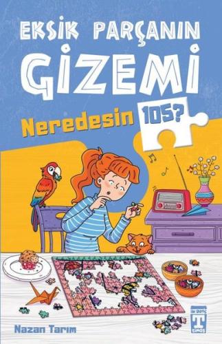 Eksik Parçanın Gizemi - Neredesin 105?