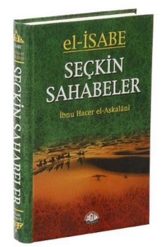 El - İsabe Seçkin Sahabeler (Ciltli) | Kitap Ambarı