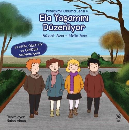 Ela Yaşamını Düzenliyor | Kitap Ambarı