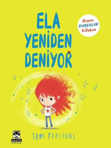 Ela Yeniden Deniyor - Benim Duygular Kitabım | Kitap Ambarı