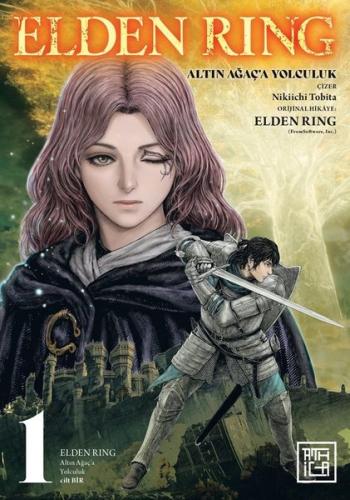 Elden Ring - Altın Ağaç'a Yolculuk 1 | Kitap Ambarı