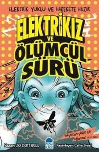 Elektrikız ve Ölümcül Sürü | Kitap Ambarı