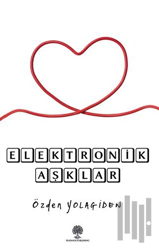 Elektronik Aşklar