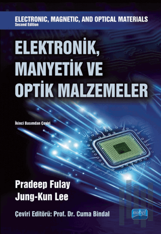 Elektronik, Manyetik ve Optik Malzemeler - Electronic, Magnetic, And Optical Materials