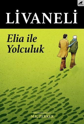 Elia İle Yolculuk | Kitap Ambarı