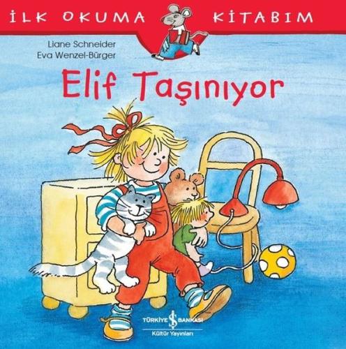 Elif Taşınıyor-İlk Okuma Kitabım | Kitap Ambarı