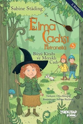 Elma Cadısı Petronella 5 - Büyü Kitabı ve Meraklı Cadı