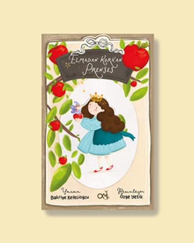 Elmadan Korkan Prenses | Kitap Ambarı