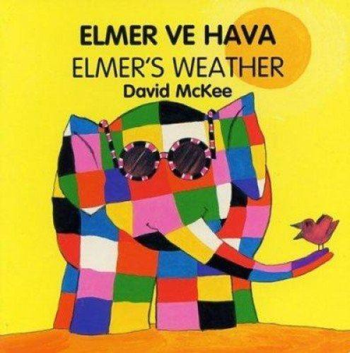 Elmer's Weather - İng.Türkçe | Kitap Ambarı