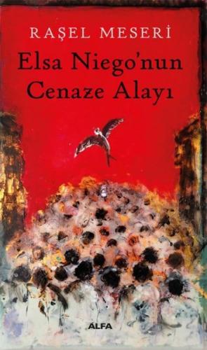Elsa Niego’nun Cenaze Alayı | Kitap Ambarı