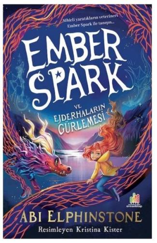 Ember Spark ve Ejderhaların Gürlemesi