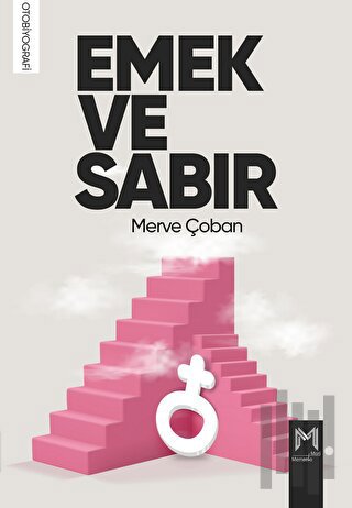 Emek Ve Sabır