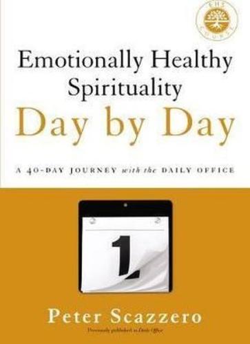 Emotionally Healthy Spirituality Day by Day