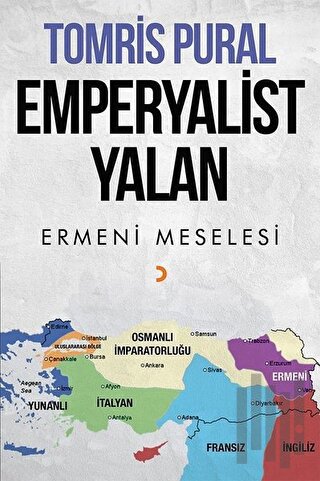 Emperyalist Yalan-Ermeni Meselesi