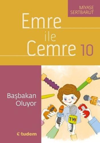 Emre ile Cemre 10-Başbakan Oluyor | Kitap Ambarı