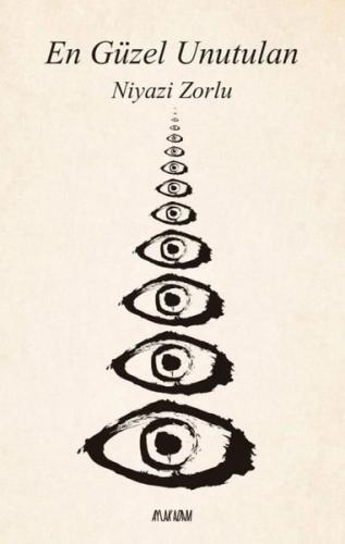 En Güzel Unutulan