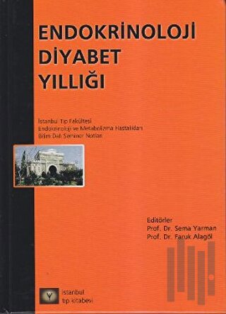 Endokrinoloji Diyabet Yıllığı (Ciltli)