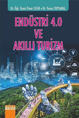 Endüstri 4.0 ve Akıllı Turizm