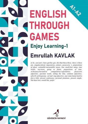 English Through Games - Enjoy Learning A - 1 A2 | Kitap Ambarı