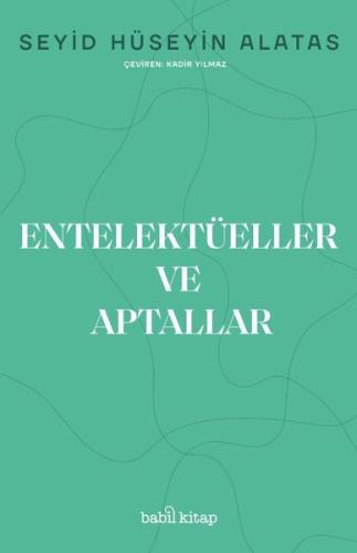 Entelektüeller ve Aptallar