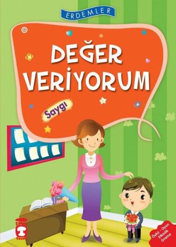Erdemler: Değer Veriyorum - Saygı