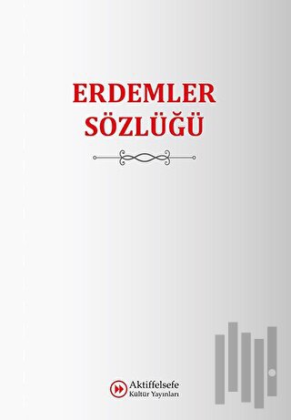 Erdemler Sözlüğü (Ciltli)